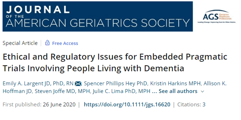 JAGS Special Issue: Ethical and Regulatory Issues for Embedded Pragmatic Trials Involving People Living with Dementia