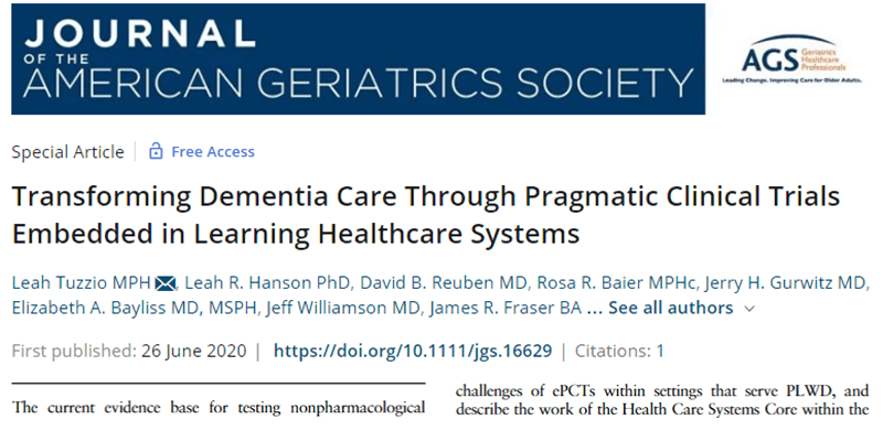JAGS Special Issue: Transforming Dementia Care Through Pragmatic Clinical Trials Embedded in Learning Healthcare Systems
