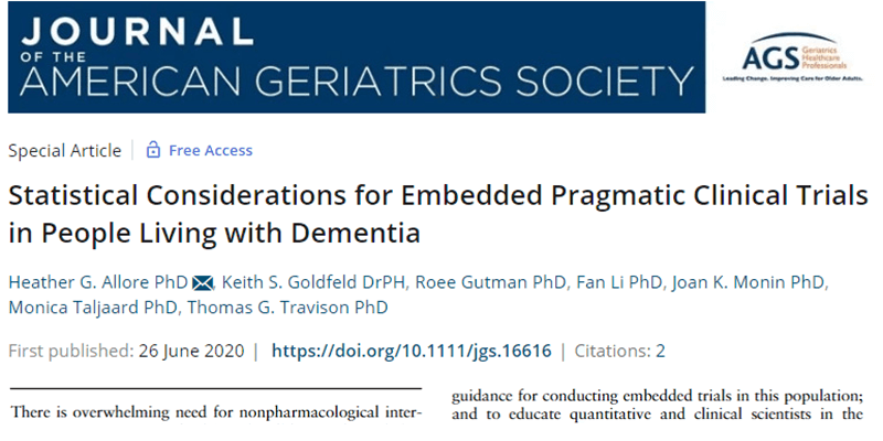JAGS Special Issue: Statistical Considerations for Embedded Pragmatic Clinical Trials in People Living with Dementia