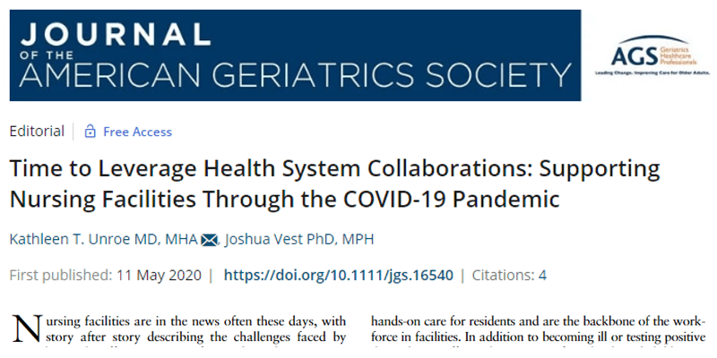 Unroe  editorial explores how partnerships with health systems can provide support to nursing homes during COVID-19 pandemic