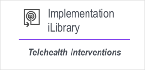 Click to view Telehealth Interventions iLibrary