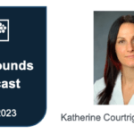 Graphic with a headshot of Dr. Katherine (Katie) Courtright from the shoulders up, next to the words "Grand Rounds & Podcast. October 2023"