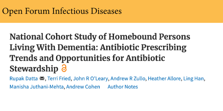 National Cohort Study of Homebound Persons Living with Dementia: Antibiotic Prescribing Trends and Opportunities for Antibiotic Stewardship