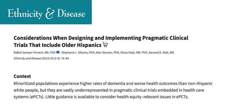 Considerations When Designing and Implementing Pragmatic Clinical Trials That Include Older Hispanics