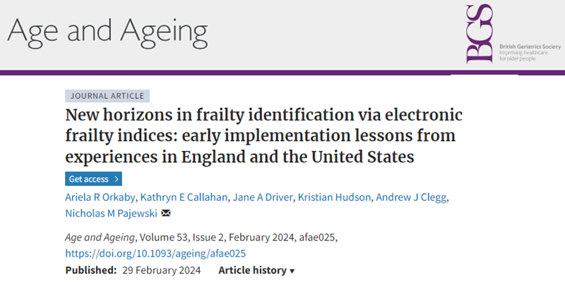 New horizons in frailty identification via electronic frailty indices: early implementation lessons from experiences in England and the United States