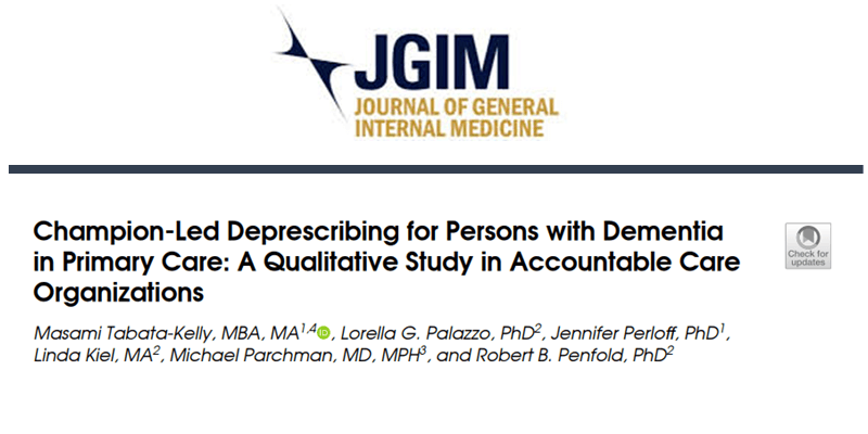 IMPACT Collaboratory Demonstration Study Examines Champion-Led Deprescribing for People Living with Dementia in ACO Primary Care